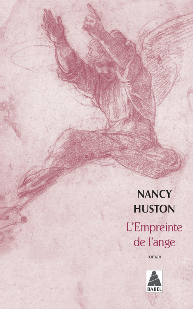 L'empreinte de l'ange - Nancy Huston - ACTES SUD