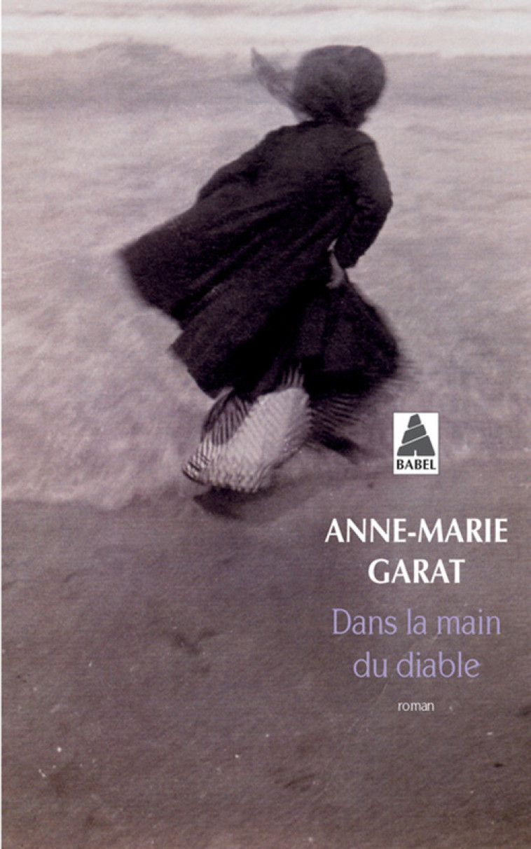 Dans la main du diable - Anne-Marie Garat - ACTES SUD