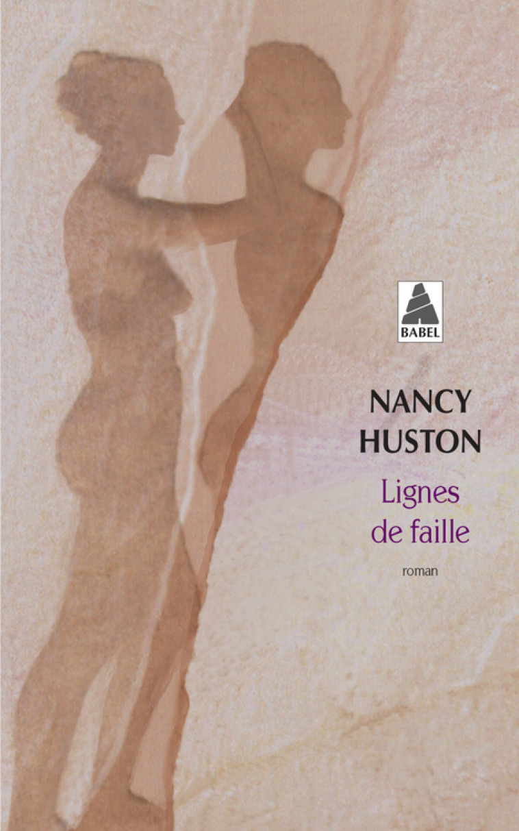 Lignes de faille - Nancy Huston - ACTES SUD