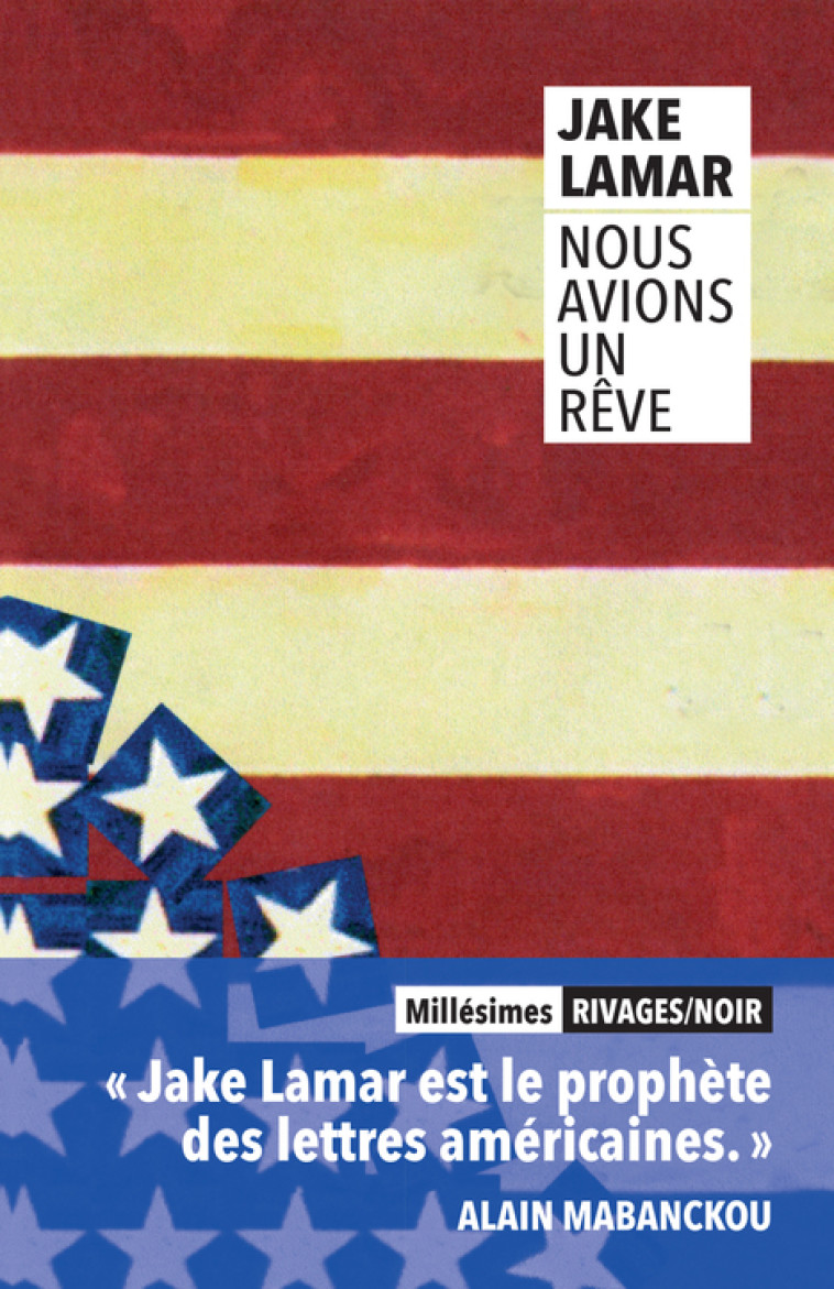 Nous avions un rêve - Jake Lamar, Nicholas Masek - RIVAGES