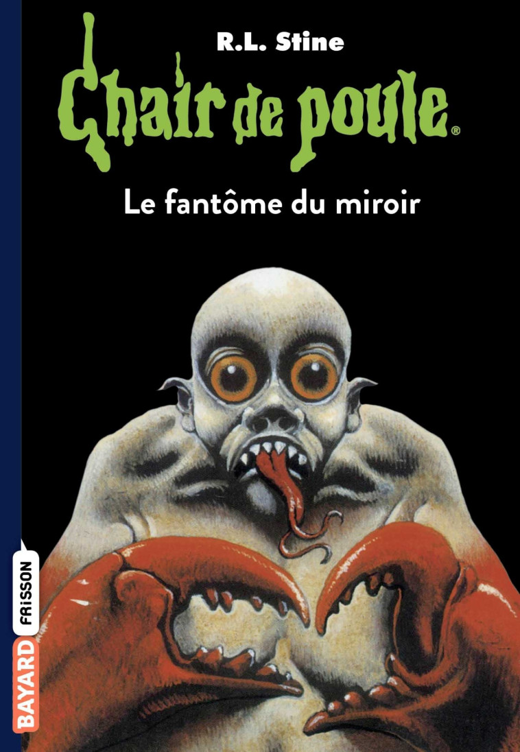 Chair de poule , Tome 74 - R.L Stine, Yannick Surcouf - BAYARD JEUNESSE