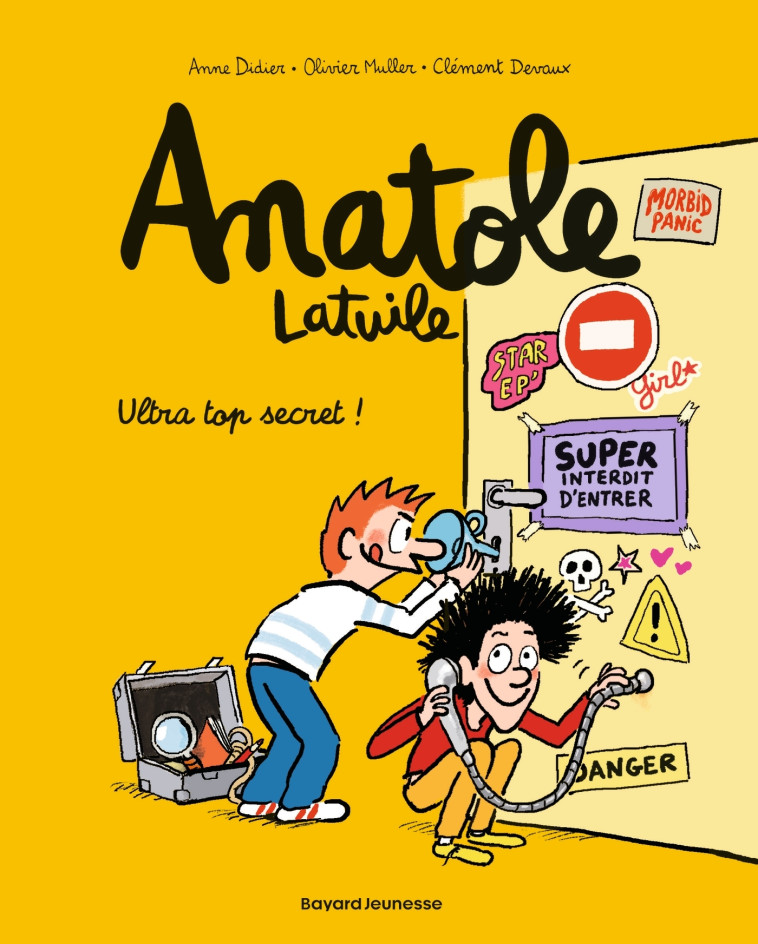 Anatole Latuile, Tome 05 - Anne Didier, Olivier Muller, Clément Devaux, Jean-Marc Galéra, Caroline Ribot, Olivier Muller, Anne Didier, Clément Devaux, Caroline Ribot, Jean-Marc Galéra - BAYARD JEUNESSE