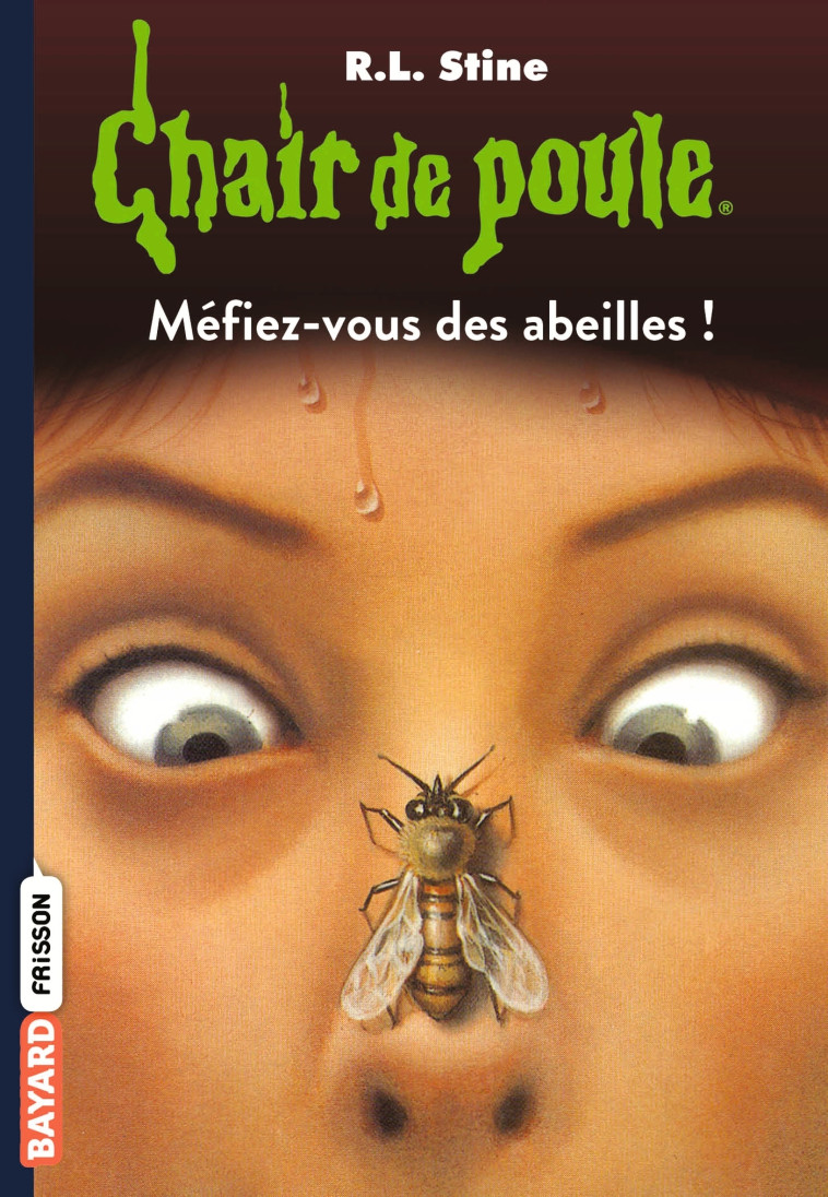 Chair de poule , Tome 05 - R.L Stine - BAYARD JEUNESSE