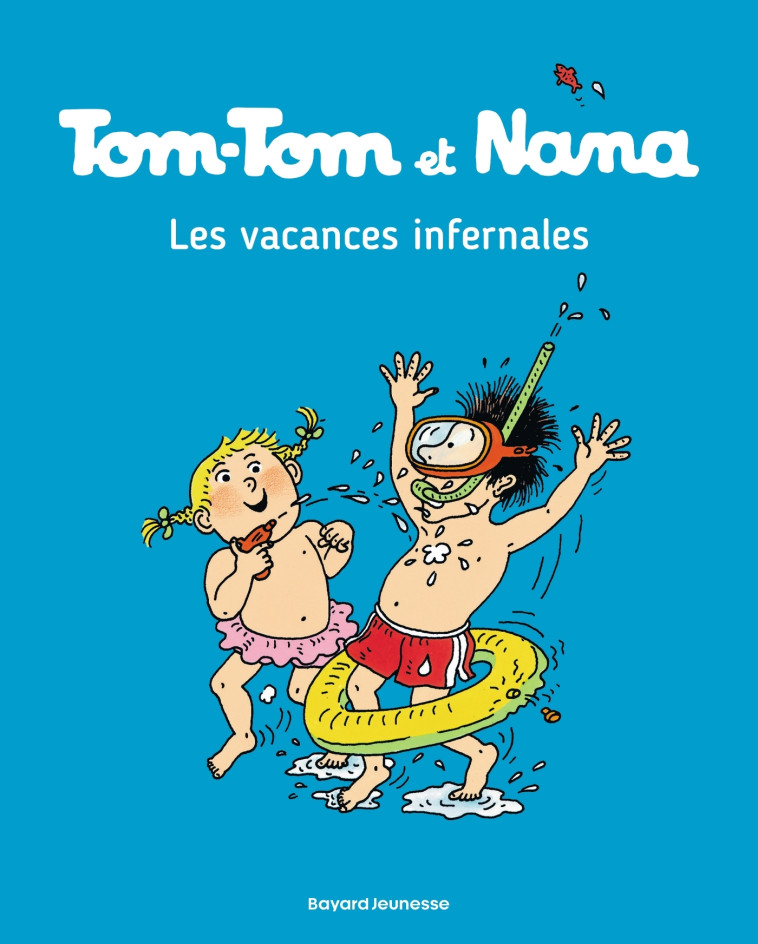 Tom-Tom et Nana, Tome 05 - Jacqueline Cohen, Bernadette Després, Catherine Viansson Ponte, Daniel-Rodolphe Jacquette - BAYARD JEUNESSE