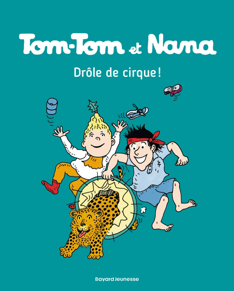 Tom-Tom et Nana, Tome 07 - Jacqueline Cohen, Bernadette Després, Évelyne Reberg, Catherine Viansson Ponte, Daniel-Rodolphe Jacquette - BAYARD JEUNESSE