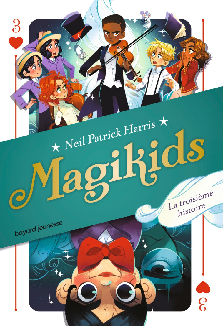 Magikids, Tome 03 - Neil Patrick Harris, Vanessa Rubio-Barreau - BAYARD JEUNESSE