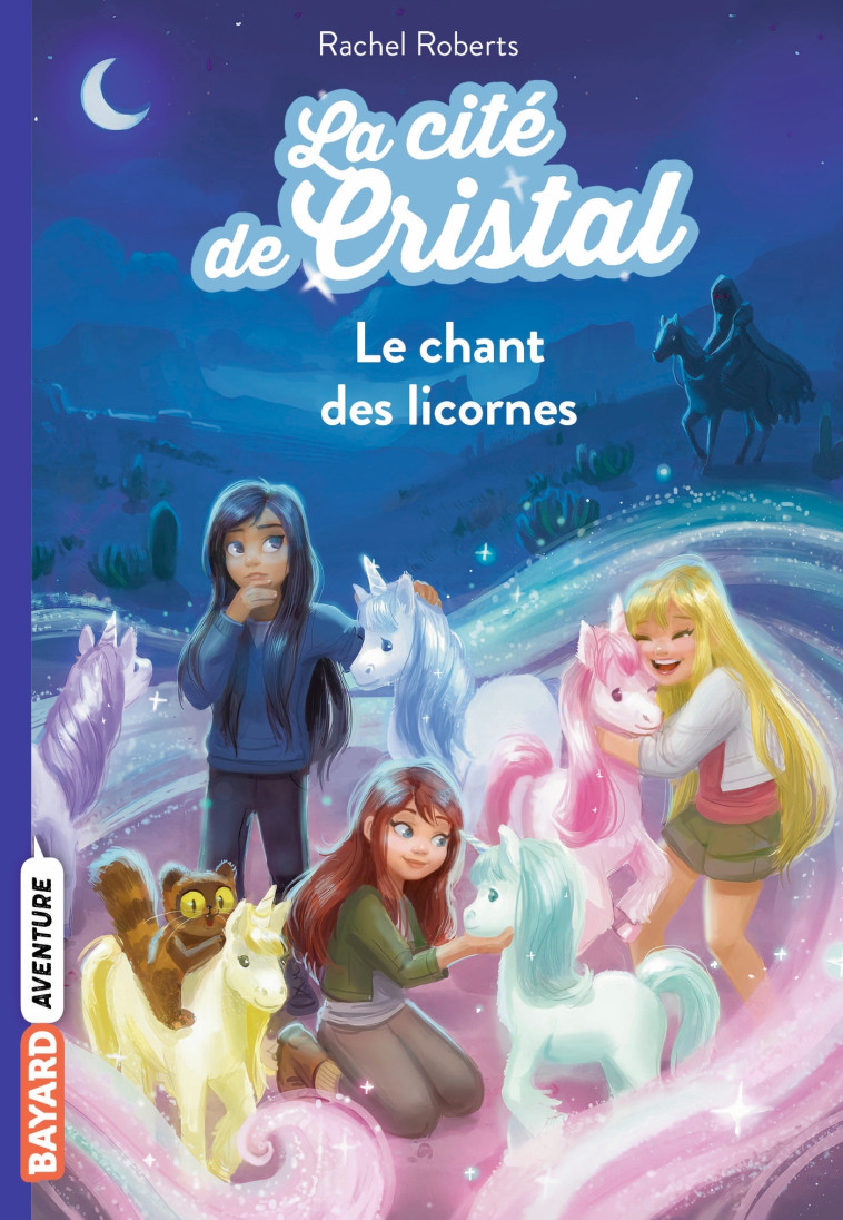 La cité de cristal, Tome 01 - Rachel Roberts, Maud Ortalda, Julia Blattman - BAYARD JEUNESSE