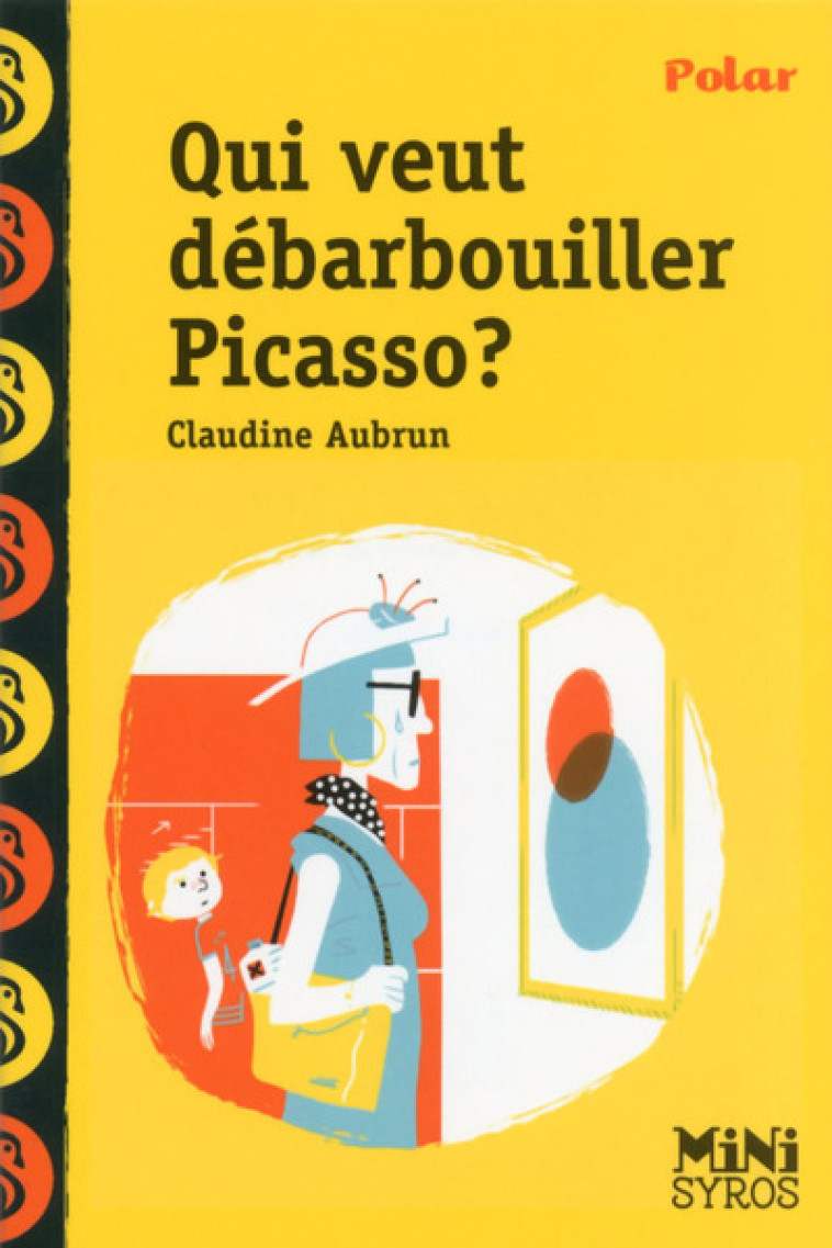 Qui veut débarbouiller Picasso ? - Claudine Aubrun, Benjamin Adam - SYROS JEUNESSE