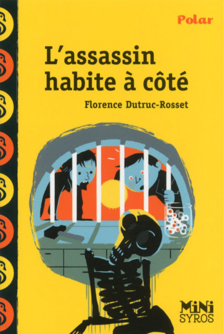 L'assassin habite à coté - Florence Dutruc-Rosset, Benjamin Adam - SYROS JEUNESSE