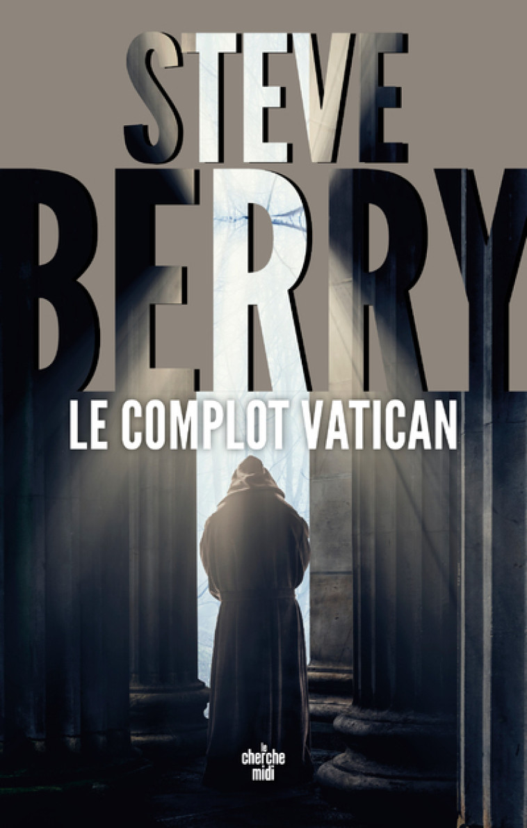 Le Complot Vatican - Steve Berry, Éléonore Duperray - CHERCHE MIDI