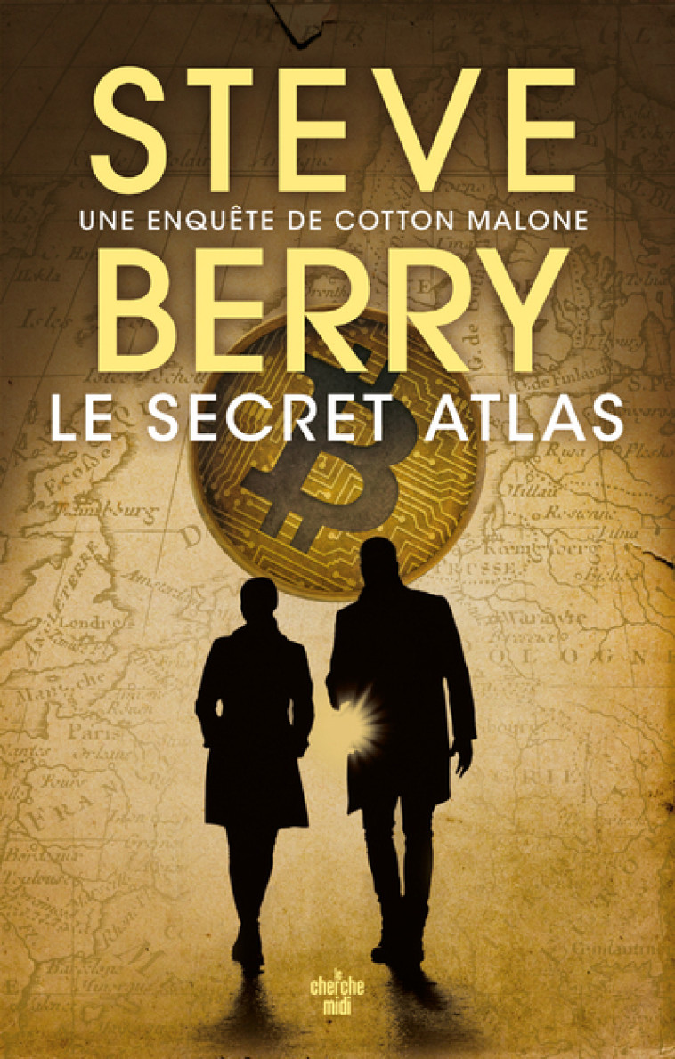 Le Secret Atlas - Steve Berry, Nicolas Paul - CHERCHE MIDI