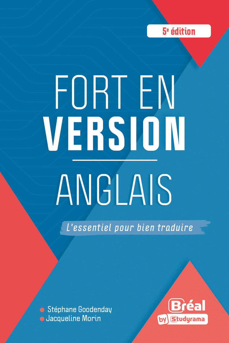 Fort en version – Anglais - Stéphane Goodenday, Jacqueline Morin - BREAL