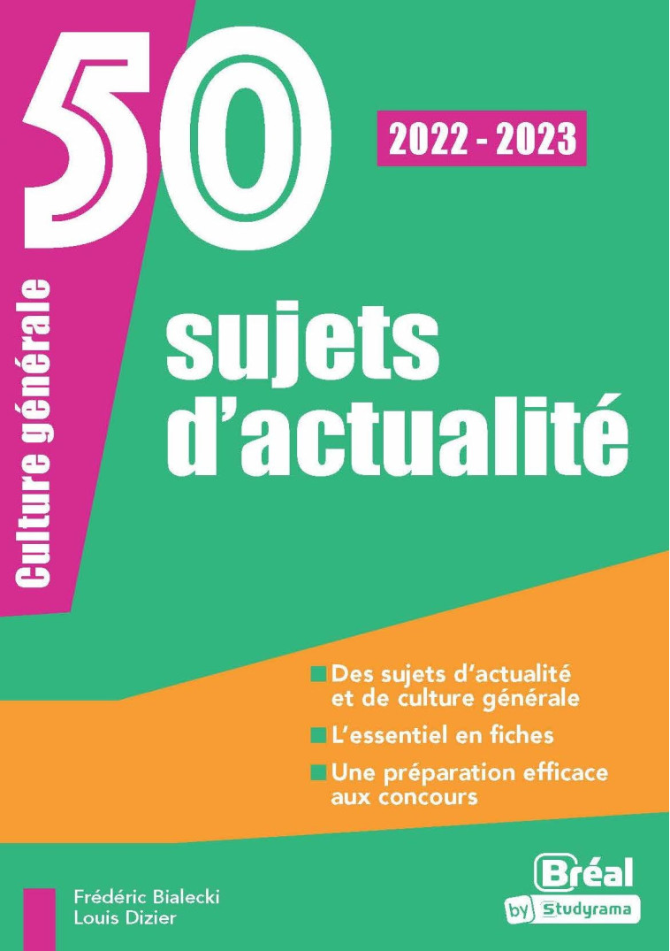 50 sujets d'actualités 2022-2023 - Frédéric Bialecki, Louis Dizier - BREAL