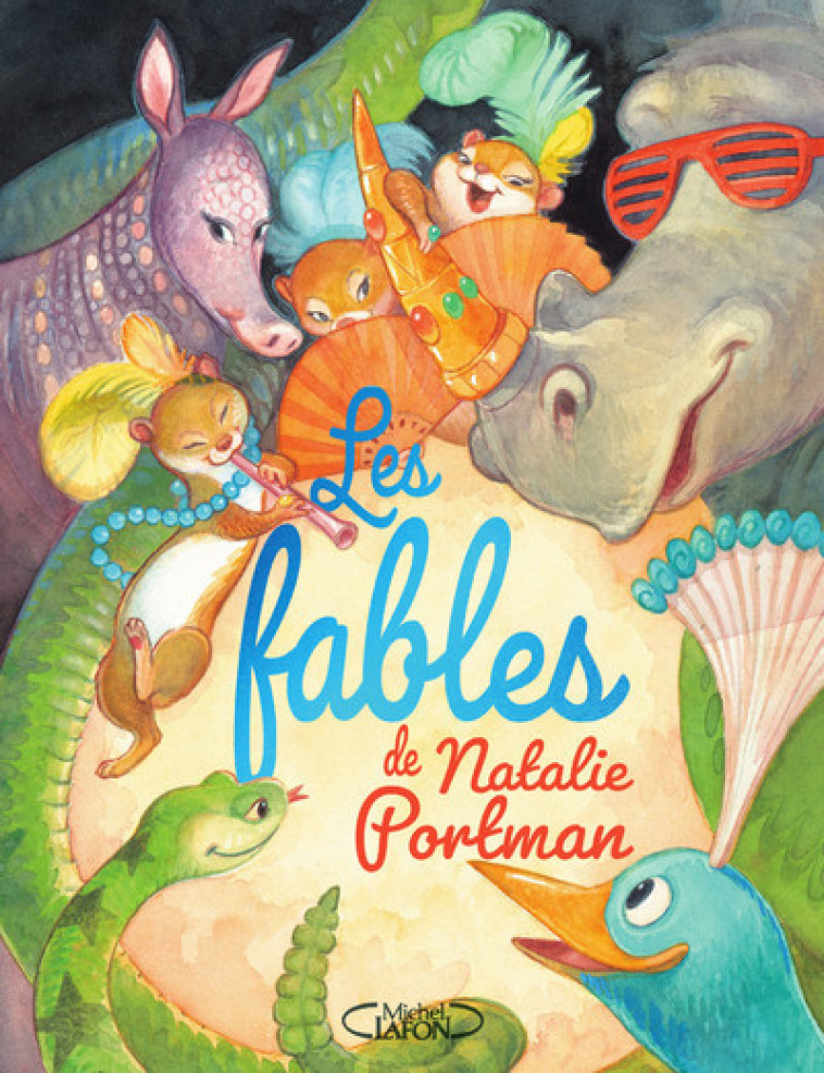 Les Fables de Natalie Portman - Natalie Portman, Janna Mattia, Éric Betsch - MICHEL LAFON