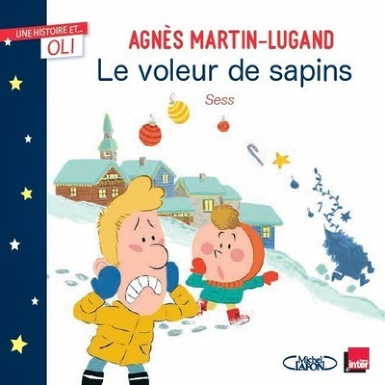 OLI - Le voleur de sapins - Agnès Martin-Lugand, Sess Sess - MICHEL LAFON