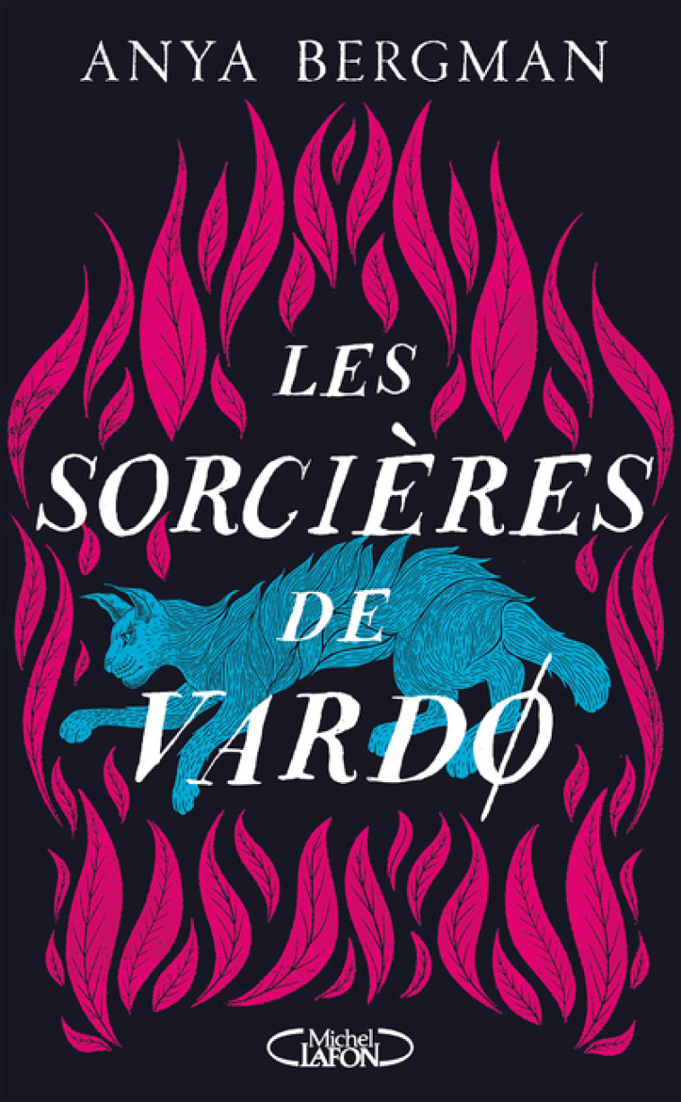 Les sorcières de Vardø - Anya Bergman, Fabienne Gondrand - MICHEL LAFON