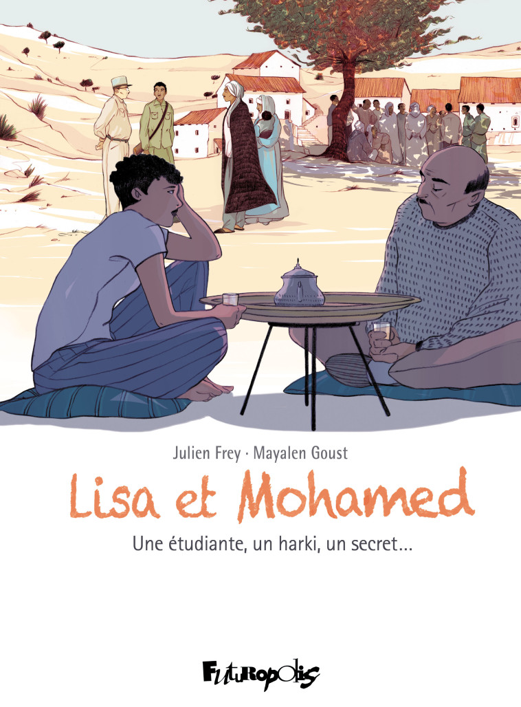 Lisa et Mohamed - Mayalen Goust, Julien Frey - FUTUROPOLIS