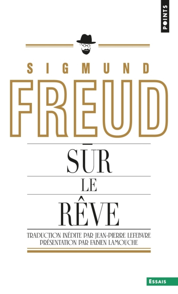 Sur le rêve - Sigmund Freud, Fabien Lamouche, Sigmund Freud, Fabien Lamouche - POINTS