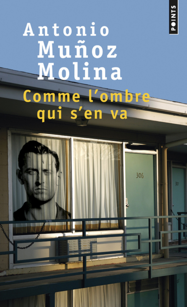 Comme l'ombre qui s'en va - Antonio Muñoz molina, Antonio Muñoz molina - POINTS