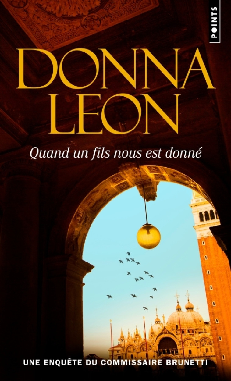 Quand un fils nous est donné - Donna Leon, Donna Leon - POINTS