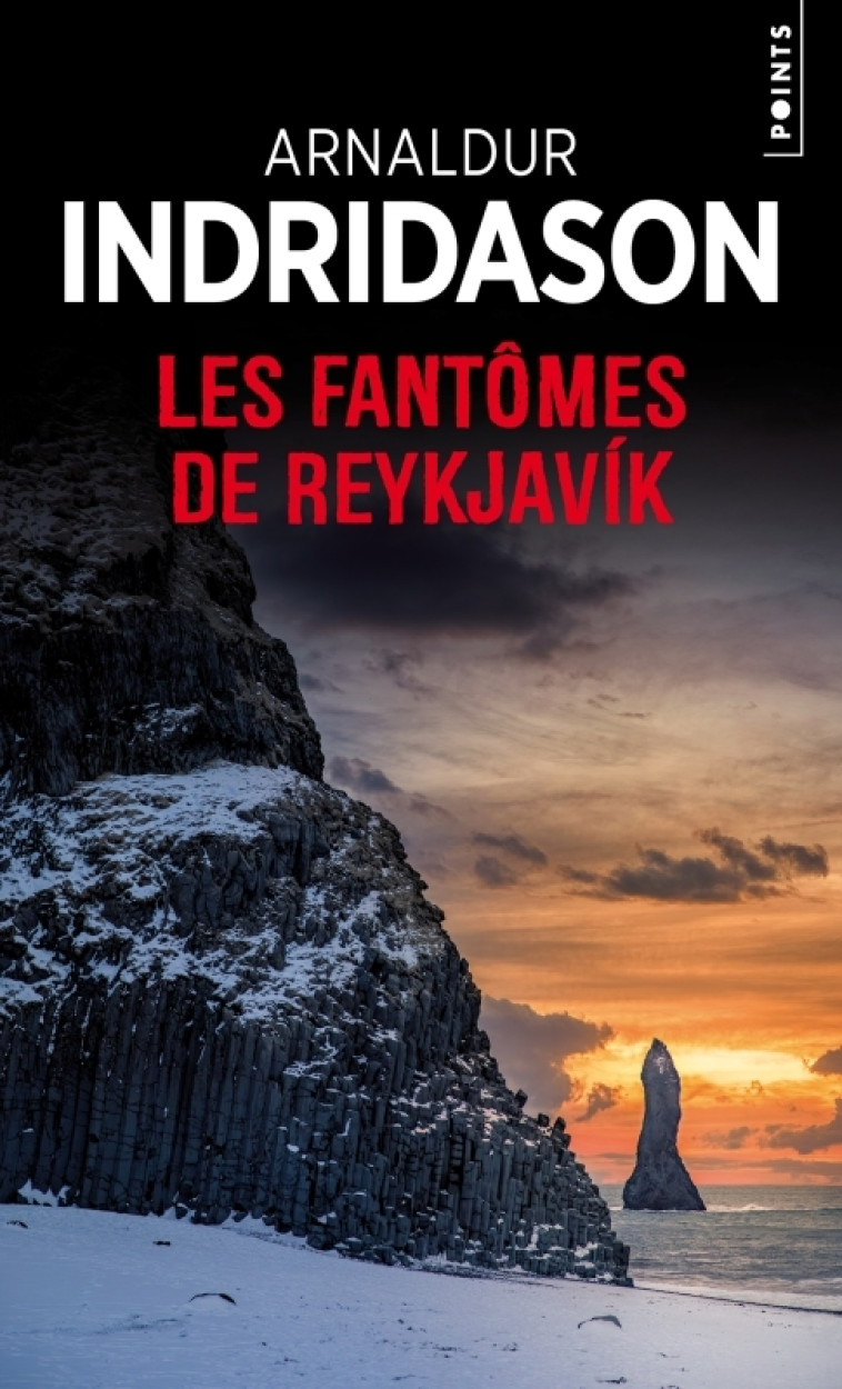 Les Fantômes de Reykjavik - Arnaldur Indridason, Arnaldur Indridason - POINTS