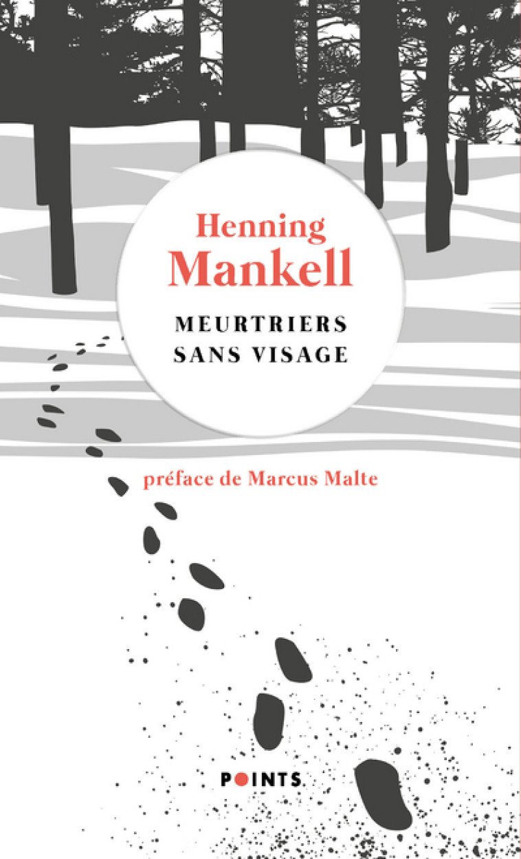 Meurtriers sans visage - Henning Mankell, Henning Mankell - POINTS