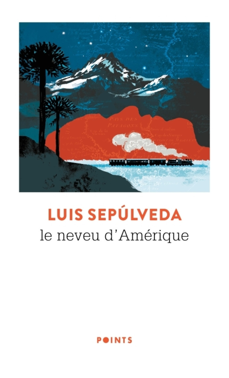 Le Neveu d'Amérique - Luis Sepúlveda, Luis Sepúlveda - POINTS