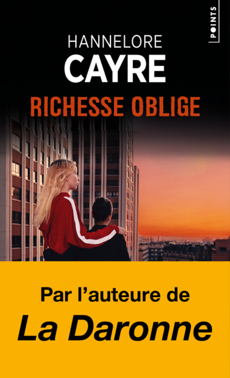 Richesse oblige - HANNELORE CAYRE, HANNELORE CAYRE - POINTS