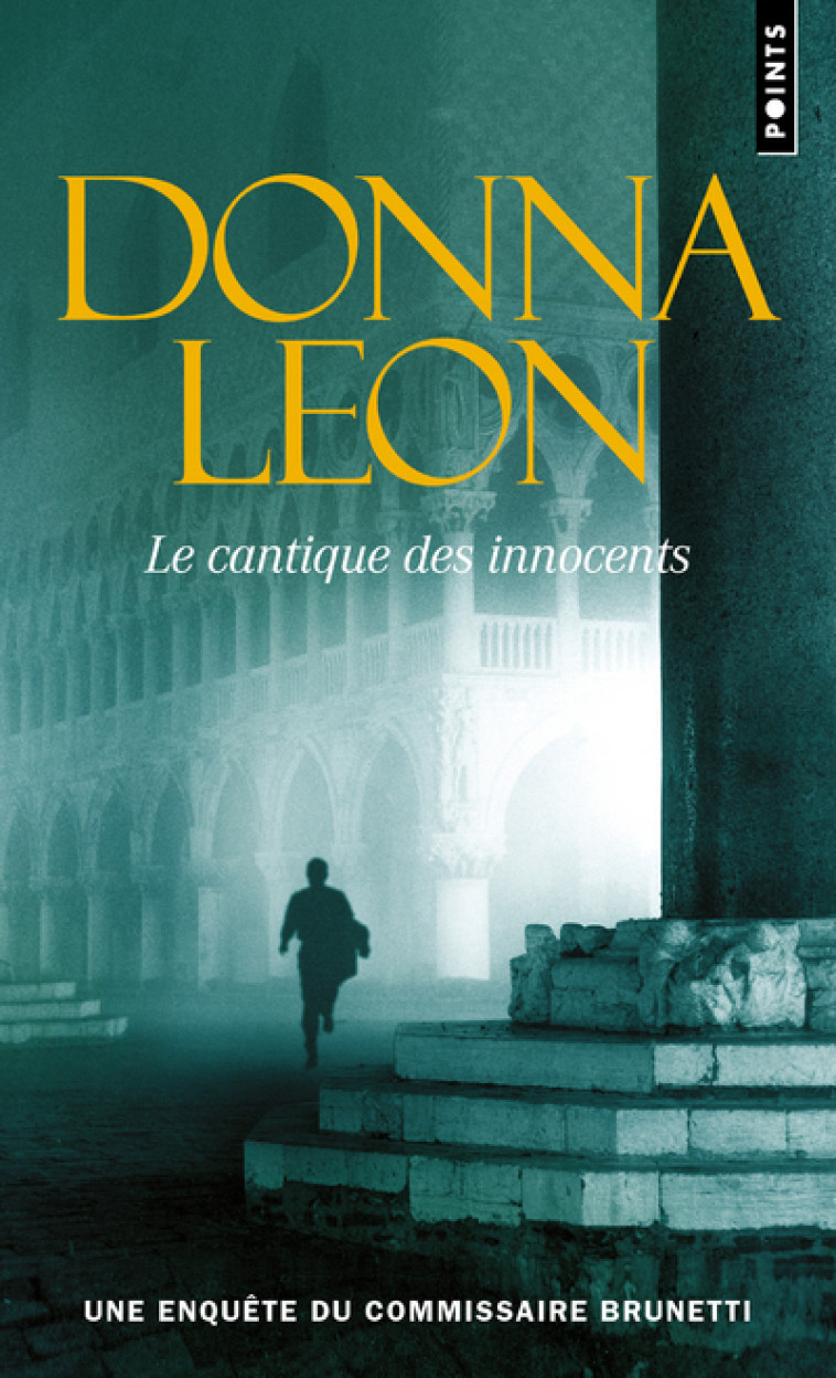 Le Cantique des innocents - Donna Leon, Donna Leon - POINTS