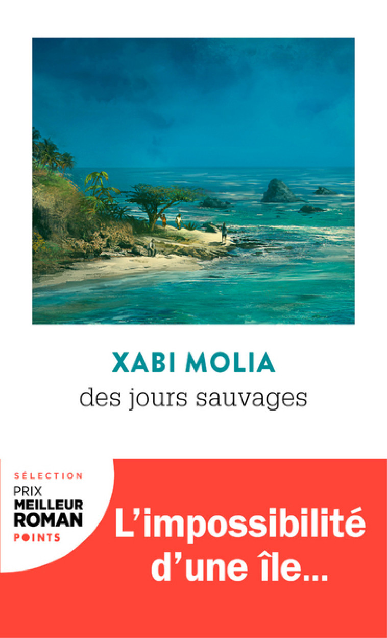 Des jours sauvages - Xabi Molia, Xabi Molia - POINTS