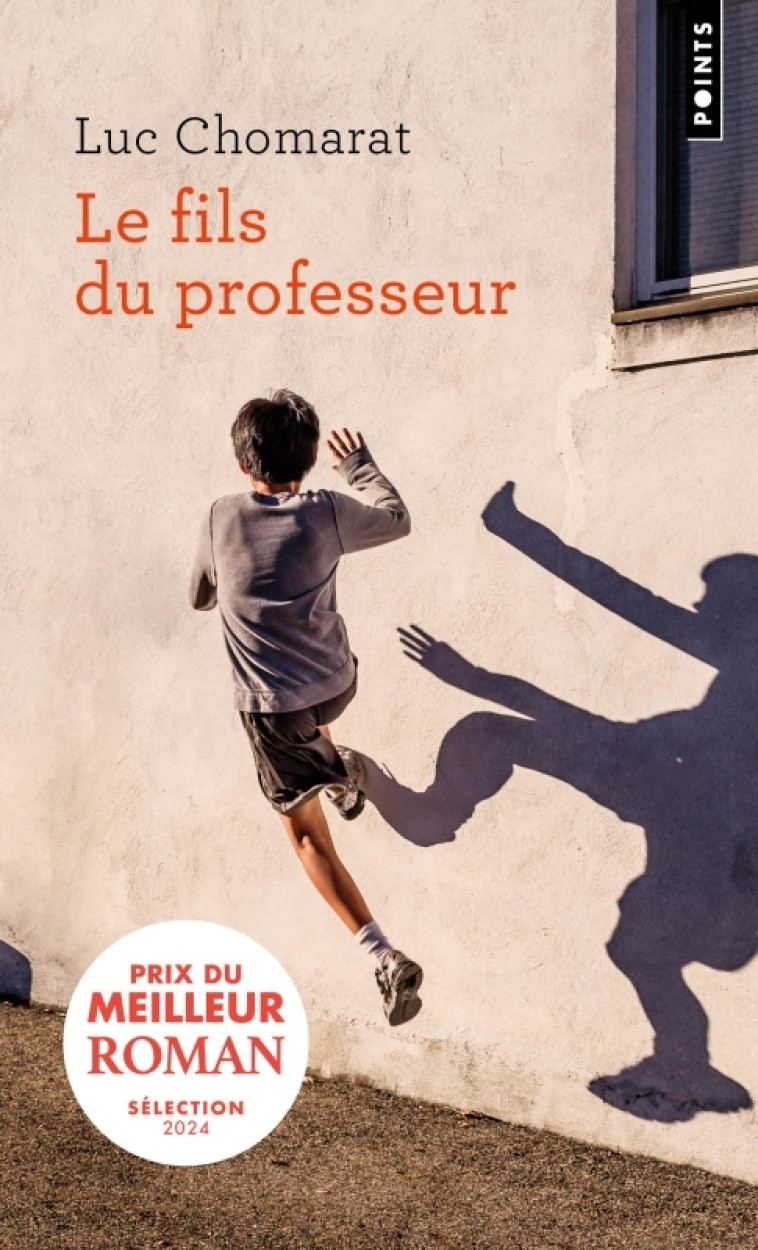 Le Fils du professeur - Luc Chomarat, Luc Chomarat - POINTS