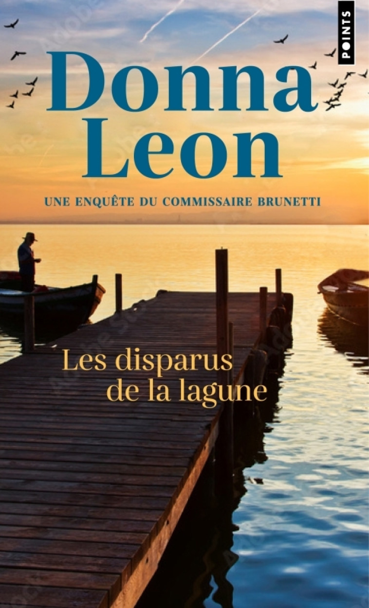 Disparus de la lagune (Les) - Donna Leon, Donna Leon - POINTS