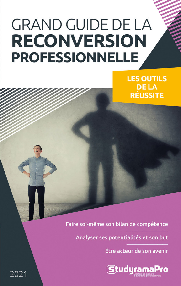 Grand guide de la reconversion professionnelle  -  Collectif - STUDYRAMA