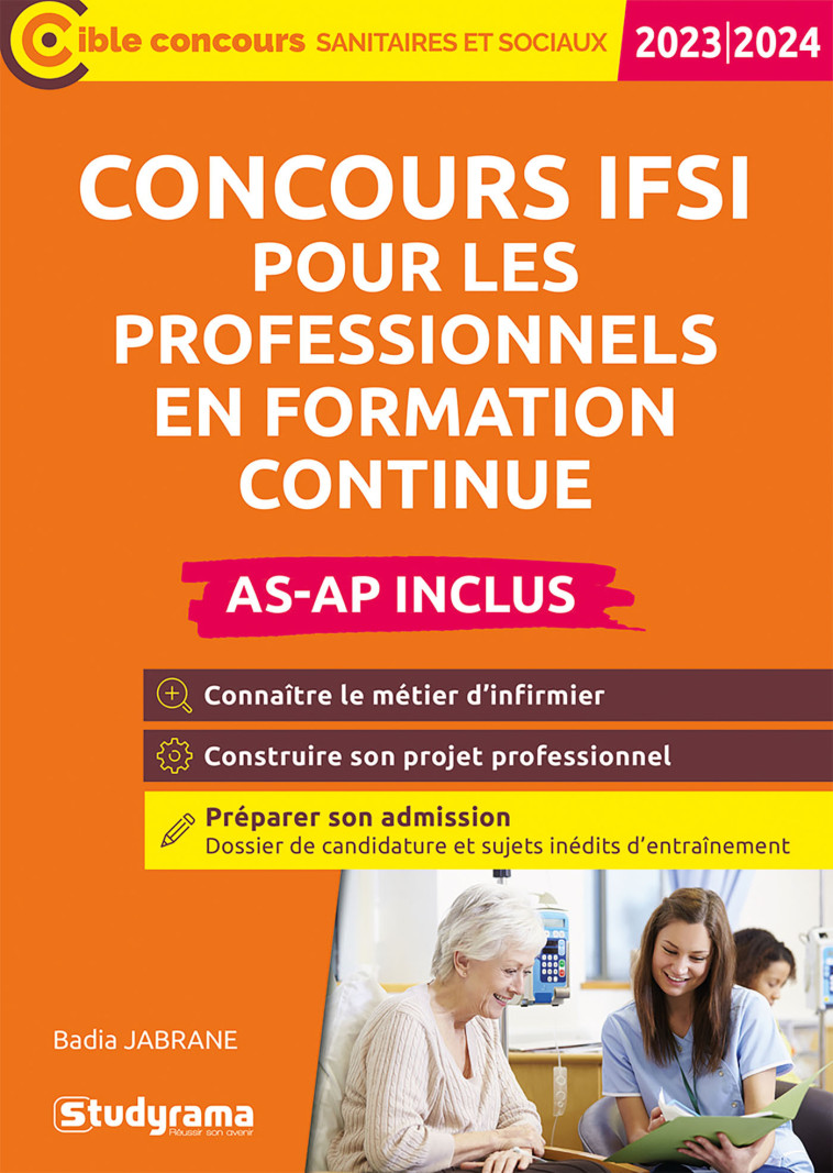 Concours IFSI pour les professionnels en formation continue (AS-AP inclus) - BADIA JABRANE - STUDYRAMA