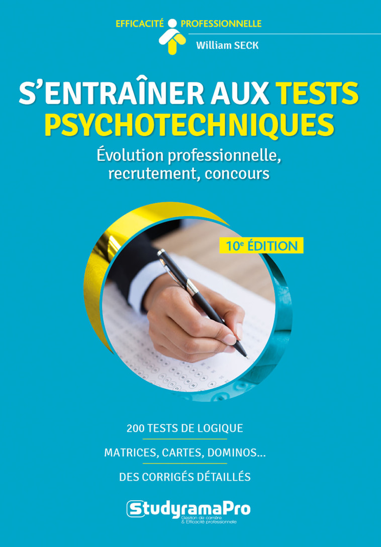 S'entraîner aux tests psychotechniques - WILLIAM SECK - STUDYRAMA