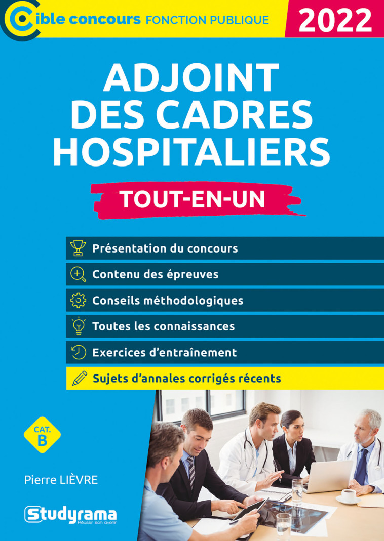 Adjoint des cadres hospitaliers - Pierre Lièvre - STUDYRAMA