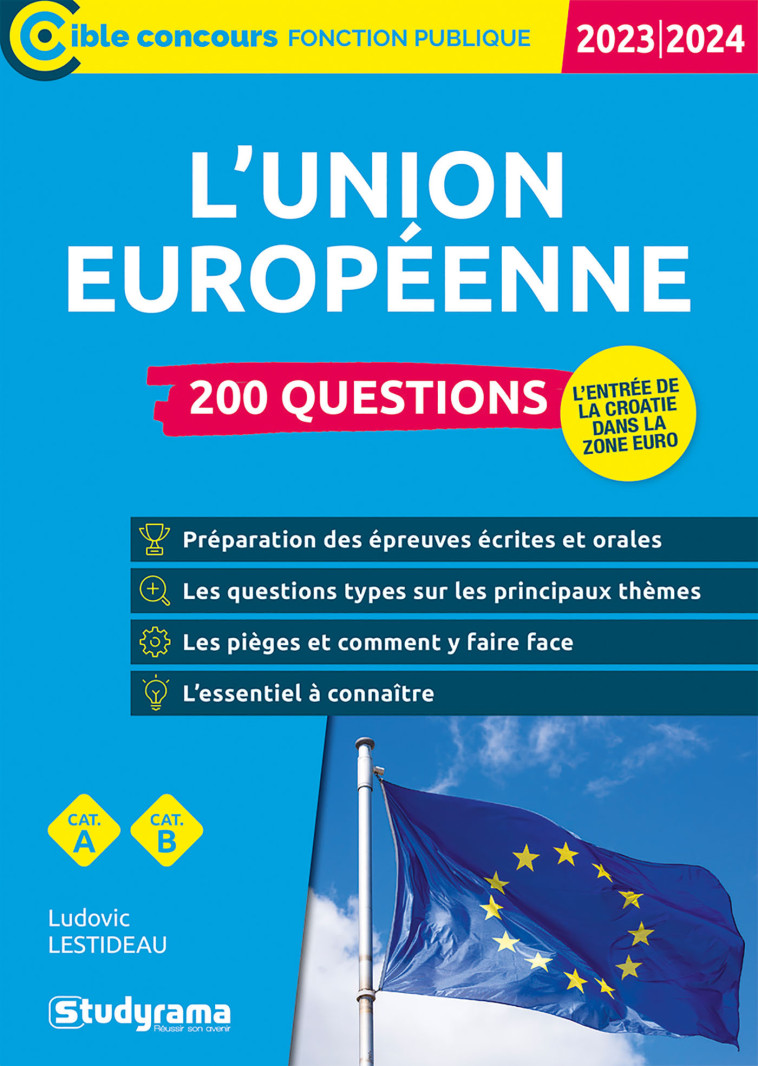 L'Union européenne – 200 questions - Ludovic Lestideau - STUDYRAMA