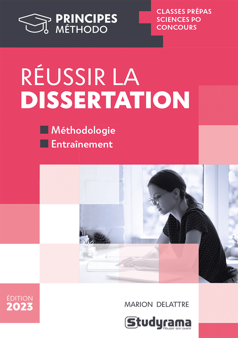 Réussir la dissertation - XXX - STUDYRAMA