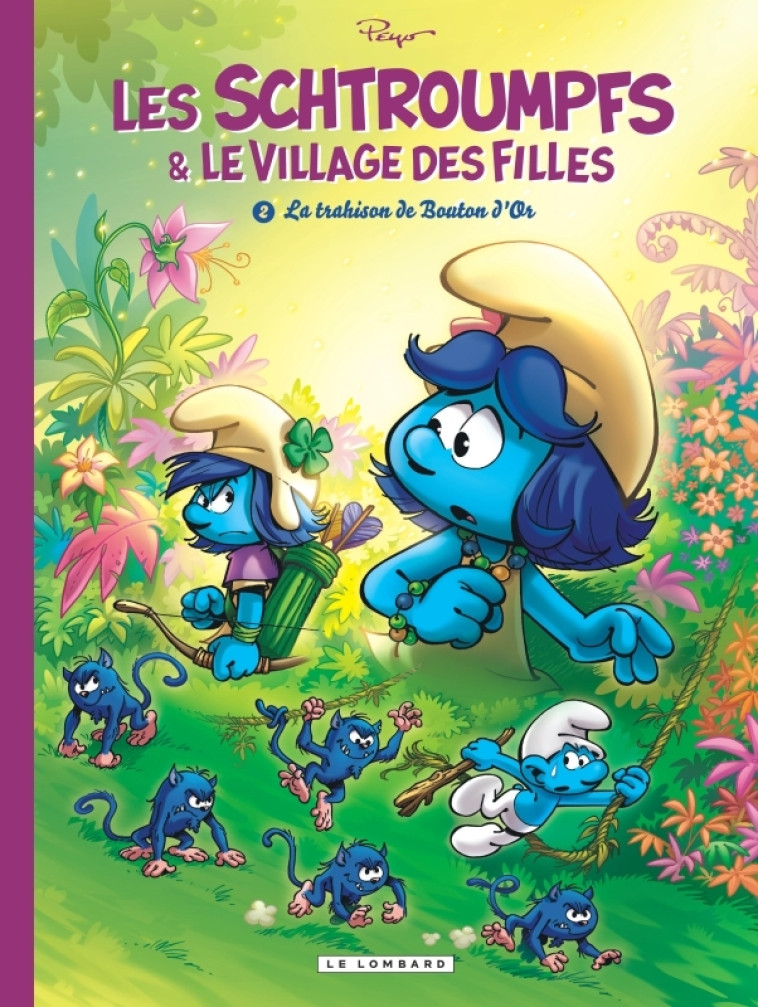 Les Schtroumpfs et le village des filles - Tome 2 - La Trahison de Bouton d'Or - maury maury, Culliford Thierry Culliford Thierry, Parthoens Parthoens,  Maury,  Culliford Thierry,  Parthoens - LOMBARD