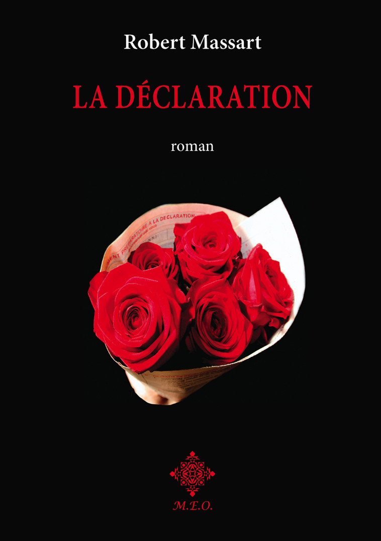 La déclaration - Robert Massart - MEO