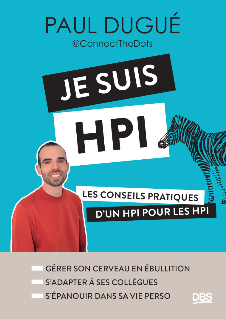 Je suis HPI - Paul Dugue - DE BOECK SUP