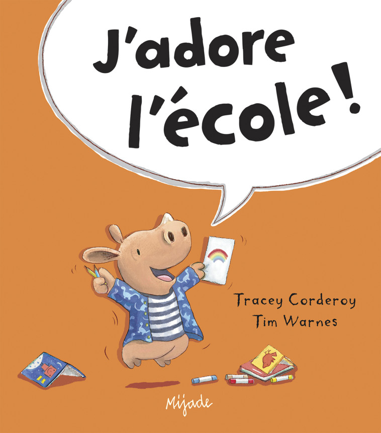 Arthur - J'adore l'école - Tim Warnes - MIJADE