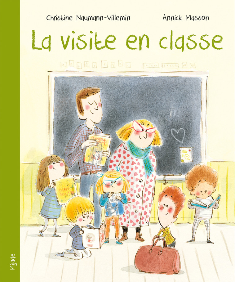 Visite en classe (La) - Christine Naumann-Villemin, Annick Masson - MIJADE