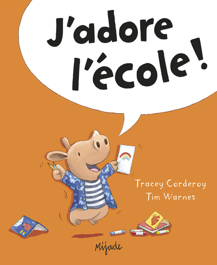 Arthur - J'adore l'école ! - Tim Warnes - MIJADE