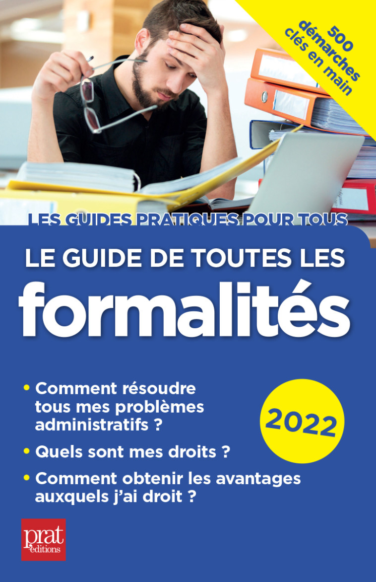 Le guide de toutes les formalités 2022 -  Collectif - PRAT EDITIONS