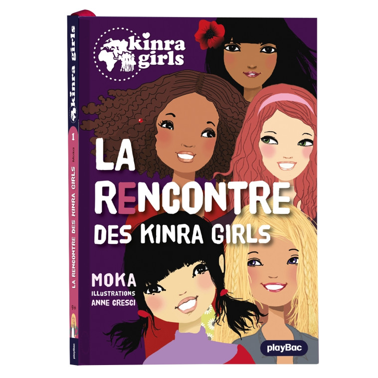 Kinra Girls - La rencontre des Kinra Girls - Tome 1 - Moka Moka, Anne Cresci - PLAY BAC