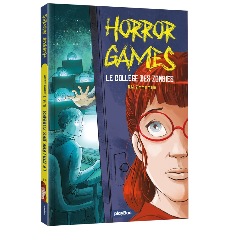 Horror Games - Attention, collège zombie - Tome 2 - N. M. Zimmermann, Anne Rouvin Anne Rouvin,  Anne Rouvin - PLAY BAC