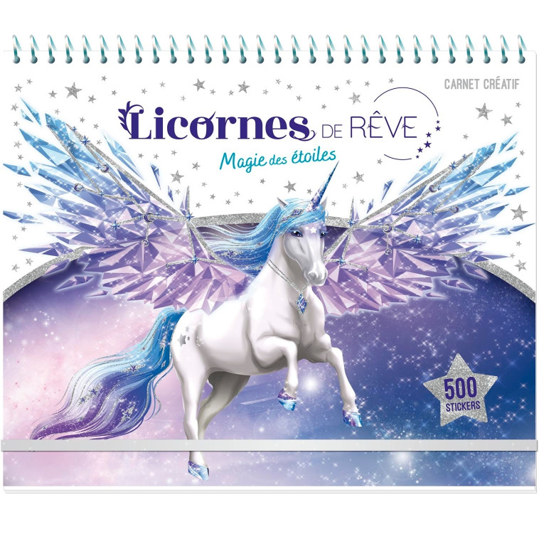 Licornes de rêve - Carnet créatif - Magie des étoiles - Christine Alcouffe - PLAY BAC