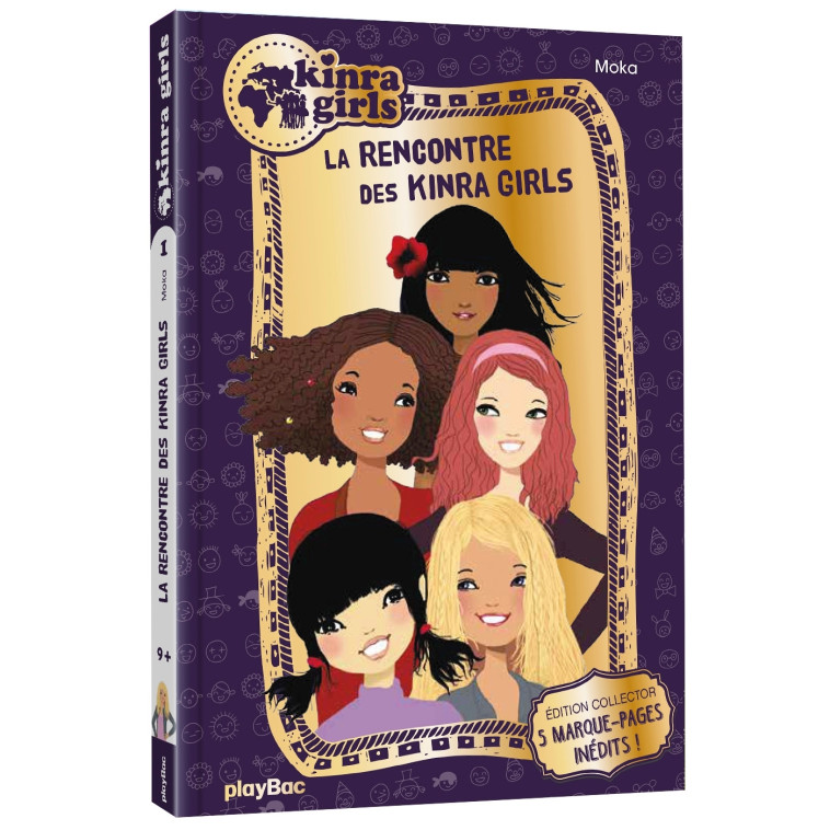 Kinra Girls - La rencontre des Kinra Girls (édition collector) - Moka Moka, Anne Cresci - PLAY BAC