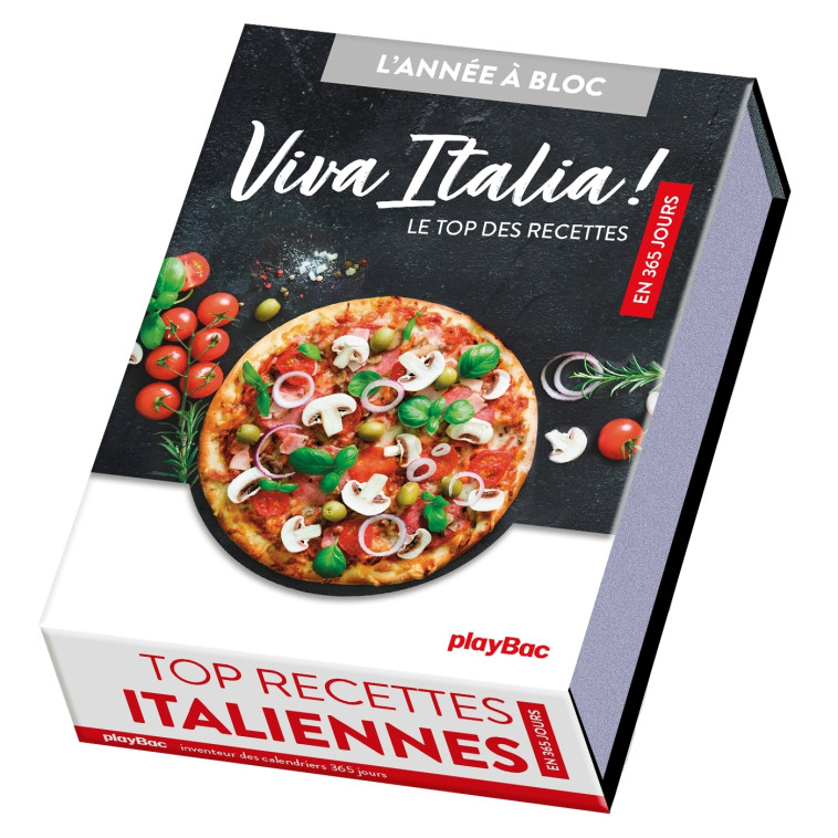 Calendrier Viva Italia, le top des recettes italiennes en 365 jours - L'Année à Bloc -  PLAYBAC EDITIONS,   - PLAY BAC